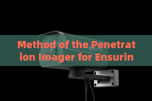 Method of the Penetration Imager for Ensuring Operator Safety by Maintaining a Secure Distance