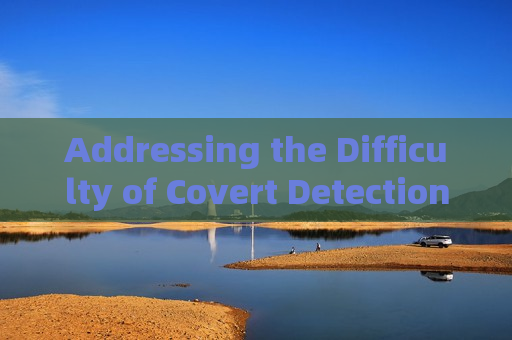 Addressing the Difficulty of Covert Detection for Surrounding Suspicious Vehicles in VIP Security