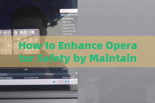 How to Enhance Operator Safety by Maintaining Secure Operational Distances