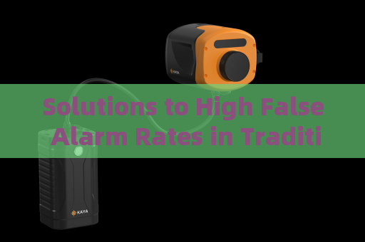 Solutions to High False Alarm Rates in Traditional Thermal Imaging Surveillance Systems
