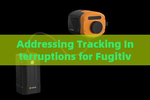 Addressing Tracking Interruptions for Fugitives in Severe Weather Conditions