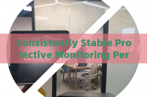 Consistently Stable Protective Monitoring Performance of the Penetration Imager with All-Weather Penetration Technology in Severe Weather Consistently Stable Protective Monitoring Performance of the Penetration Imager with All-Weather Penetration Technology in Severe Weather