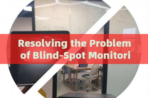 Resolving the Problem of Blind-Spot Monitoring for Smugglers in Nighttime Darkness