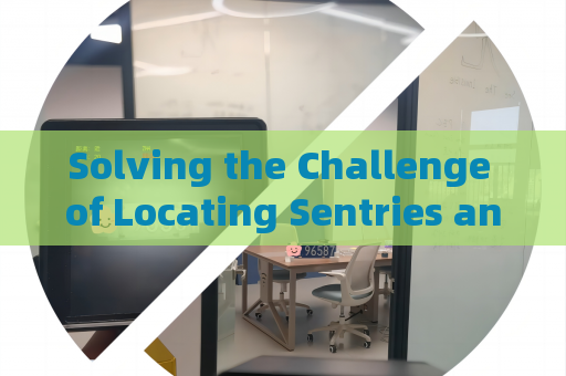 Solving the Challenge of Locating Sentries and Tunnel Entries Without Laser Emission